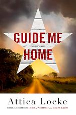 The Best Mystery Books of 2025 - Guide Me Home by Attica Locke The Best Mystery Books of 2025 - Guide Me Home by Attica Locke