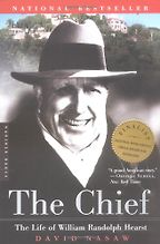 The Chief by David Nasaw The Chief by David Nasaw