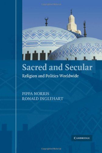 Sacred and Secular by Pippa Norris, Ronald Inglehart