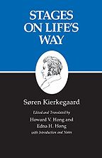The best books on Søren Kierkegaard - Stages on Life’s Way Søren Kierkegaard (trans. by Edna V. Hong and Howard H. Hong) The best books on Søren Kierkegaard - Stages on Life’s Way Søren Kierkegaard (trans. by Edna V. Hong and Howard H. Hong)