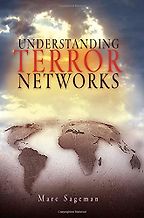 The best books on Terrorism - Understanding Terror Networks by Marc Sageman The best books on Terrorism - Understanding Terror Networks by Marc Sageman