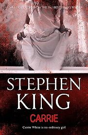 Carrie by Stephen King Carrie by Stephen King