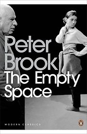 The Empty Space by Peter Brook The Empty Space by Peter Brook