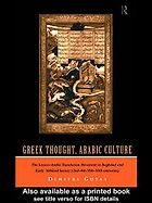The best books on Philosophy in the Islamic World - Greek Thought, Arabic Culture by Dimitri Gutas