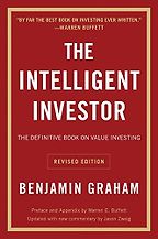 Best Investing Books for Beginners - The Intelligent Investor by Benjamin Graham Best Investing Books for Beginners - The Intelligent Investor by Benjamin Graham