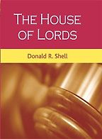 The best books on Constitutional Reform - The House of Lords by Donald Shell The best books on Constitutional Reform - The House of Lords by Donald Shell