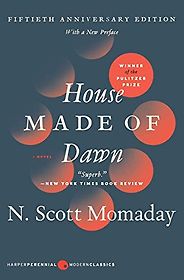 The Best Native American Literature - House Made of Dawn by N. Scott Momaday The Best Native American Literature - House Made of Dawn by N. Scott Momaday