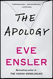 The Apology V (formerly Eve Ensler) The Apology V (formerly Eve Ensler)