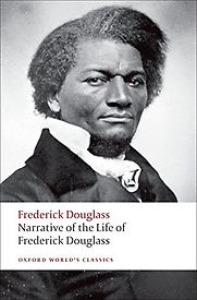 Narrative of the Life of Frederick Douglass, an American Slave by Frederick Douglass Narrative of the Life of Frederick Douglass, an American Slave by Frederick Douglass