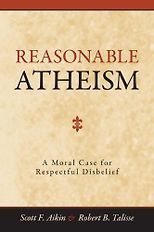 The best books on Pragmatism - Reasonable Atheism by Robert Talisse & Scott Aikin and Robert Talisse