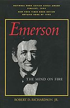 The best books on Ralph Waldo Emerson - Emerson: The Mind on Fire by Robert D Richardson The best books on Ralph Waldo Emerson - Emerson: The Mind on Fire by Robert D Richardson