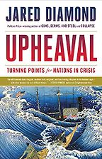 Upheaval by Jared Diamond Upheaval by Jared Diamond