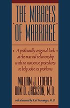 The best books on Relationship Therapy - The Mirages of Marriage by William Lederer and Don Jackson
