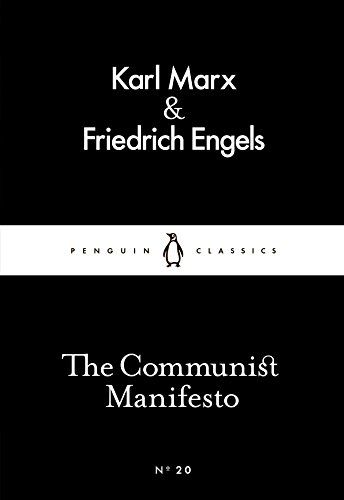 The Communist Manifesto by Friedrich Engels & Karl Marx