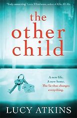 The Best Classic Thrillers - The Other Child by Lucy Atkins