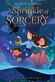 The Scariest Books for Kids - A Sprinkle of Sorcery by Michelle Harrison