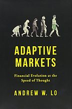 Best Economics Books of 2017 - Adaptive Markets: Financial Evolution at the Speed of Thought by Andrew W Lo Best Economics Books of 2017 - Adaptive Markets: Financial Evolution at the Speed of Thought by Andrew W Lo