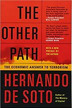 David Frum recommends five Pioneering Conservative Books - The Other Path by Hernando De Soto