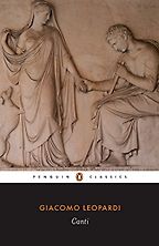 The Best Italian Literature - Canti by Giacomo Leopardi The Best Italian Literature - Canti by Giacomo Leopardi