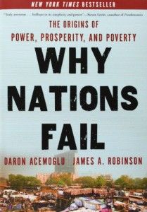 The best books on Why Economic History Matters - Why Nations Fail by Daron Acemoglu and James Robinson