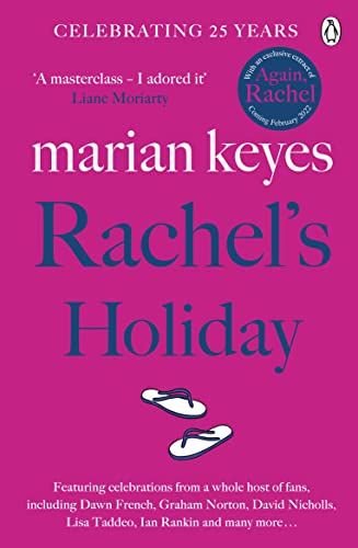 Rachel’s Holiday by Marian Keyes