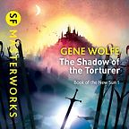 The Best Sci-Fi Book Series - The Shadow of the Torturer by Gene Wolfe