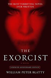 The Exorcist by William Peter Blatty The Exorcist by William Peter Blatty