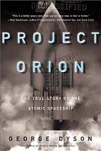 Project Orion by George Dyson Project Orion by George Dyson