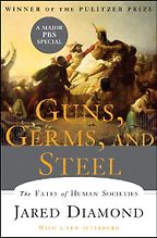The best books on Cultural Evolution - Guns, Germs and Steel by Jared Diamond The best books on Cultural Evolution - Guns, Germs and Steel by Jared Diamond