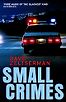 Small Crimes by Dave Zeltserman