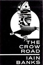 The Best Murder Mystery Books - The Crow Road by Iain Banks