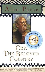 The best books on How Progressives Can Make a Difference - Cry, The Beloved Country by Alan Paton