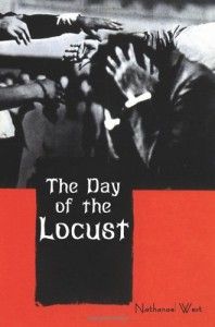 The best books on The American West - The Day of the Locust by Nathanael West