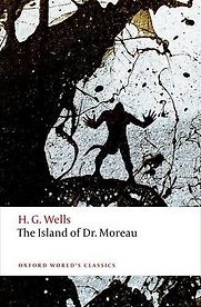 The Island of Doctor Moreau by H G Wells The Island of Doctor Moreau by H G Wells