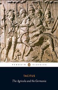The best books on Leadership: Lessons from the Ancients - Agricola by Harold Mattingly, James Rives & Tacitus