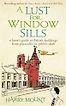 A Lust for Window Sills by Harry Mount