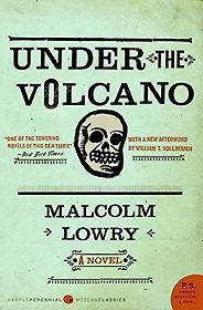 Robin Robertson on Books that Influenced Him - Under the Volcano by Malcolm Lowry Robin Robertson on Books that Influenced Him - Under the Volcano by Malcolm Lowry