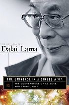 The best books on Peace - The Universe in a Single Atom: The Convergence of Science and Spirituality by His Holiness the Dalai Lama