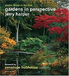 The best books on Garden Photography - Gardens in Perspective by Jerry Harpur