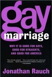 Gay Marriage by Jonathan Rauch