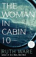 Books Becoming Movies in 2025 - The Woman in Cabin 10 by Ruth Ware Books Becoming Movies in 2025 - The Woman in Cabin 10 by Ruth Ware