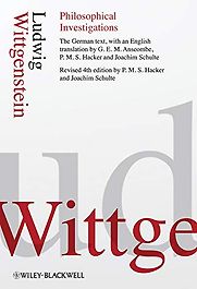 Philosophical Investigations by Ludwig Wittgenstein Philosophical Investigations by Ludwig Wittgenstein