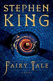 Fairy Tale by Stephen King Fairy Tale by Stephen King