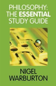 The Best Philosophy Books of 2023 - Philosophy: The Essential Study Guide by Nigel Warburton
