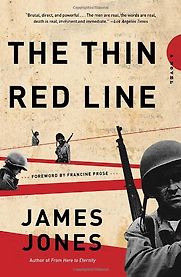 The Thin Red Line by James Jones The Thin Red Line by James Jones
