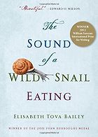Favourite Science Books - The Sound of a Wild Snail Eating by Elisabeth Tova Bailey