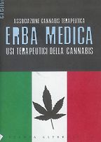 The best books on Medicinal Marijuana - Erba Medica by Associazione Cannabis Terapeutica The best books on Medicinal Marijuana - Erba Medica by Associazione Cannabis Terapeutica