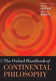 The Oxford Handbook of Continental Philosophy by Brian Leiter & Brian Leiter (co-editor)