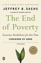 The best books on The Afghanistan-Pakistan border - The End of Poverty by Jeffrey D Sachs The best books on The Afghanistan-Pakistan border - The End of Poverty by Jeffrey D Sachs