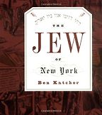 The Jew of New York by Ben Katchor The Jew of New York by Ben Katchor